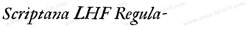 Scriptana LHF Regula字体转换